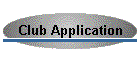 Club Application
